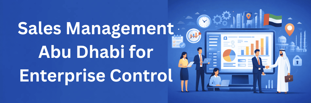 Sales management Abu Dhabi illustration showing enterprise analytics dashboard, handshake agreement, and performance charts on a uniform blue background.